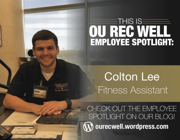 Employee Spotlight Colton Lee Oakland University Recreation And